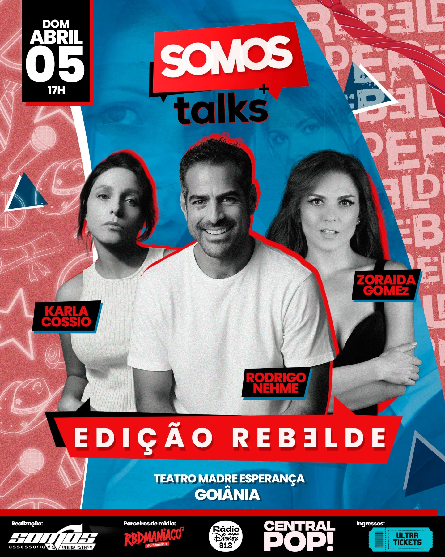 Somos Talks - Edição Rebelde