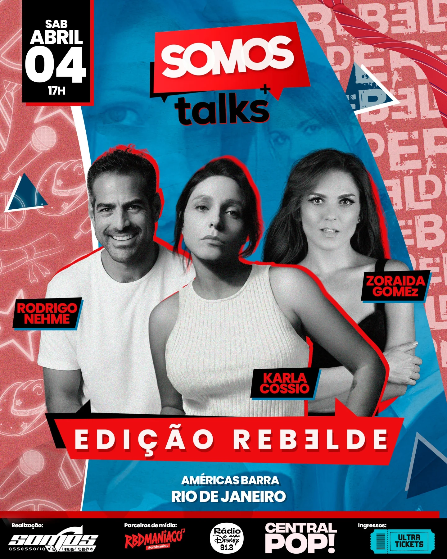 Somos Talks - Edição Rebelde